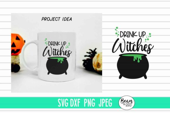 Drink Up Witches Halloween Svg