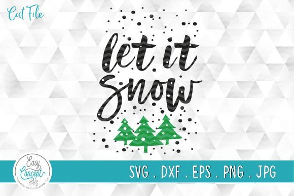 Let It Snow Svg, Winter Svg