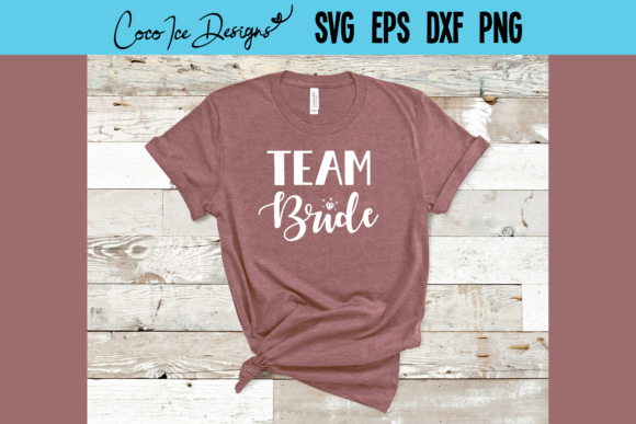 Team Bride Bachelorette Bridal Party SVG