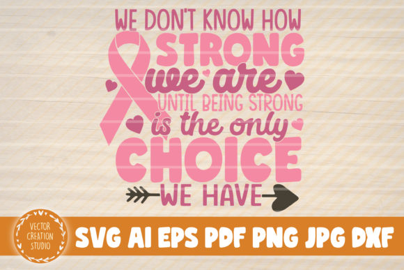 We Don't Know How Strong We Are Svg File